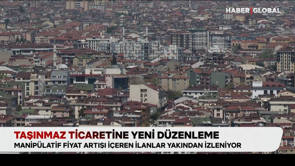 Taşınmaz ticaretine yeni düzenleme