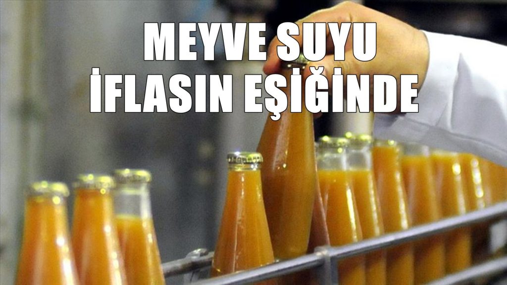 57 Yıllık Meyve Suyu Devi İflasın Eşiğine Geldi! Türkiye’nin Gözde Markasıydı